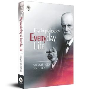 Psychopathology of Everyday Life